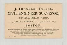 J. Franklin Fuller, Civil Engineer Surveyor and Real Estate Agent, Perkins Collection 1850 to 1900 Advertising Cards